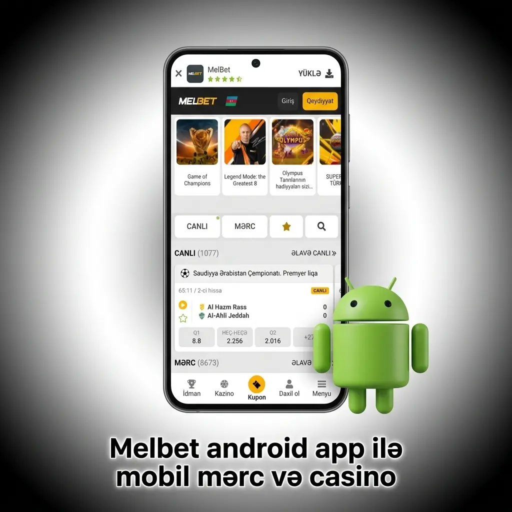 Melbet Android tətbiqində idman mərcləri, canlı kuponlar, slotlar və kazino bölmələri