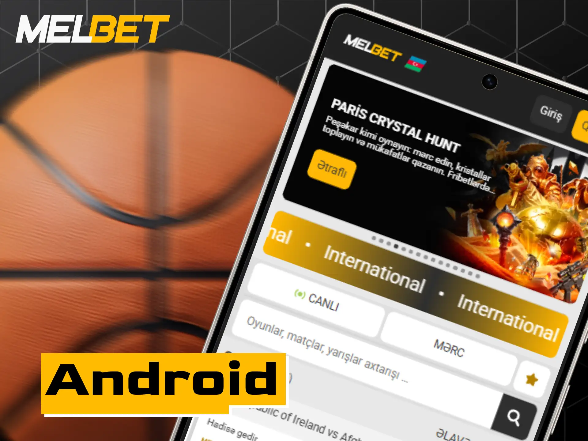 Android smartfonları üçün Melbet mobil tətbiqini pulsuz yükləmə.