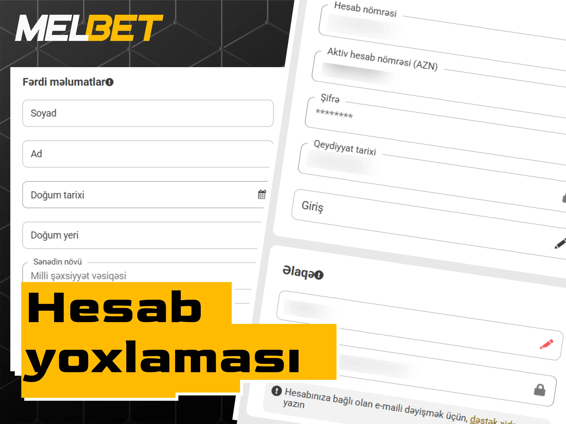 Melbet Azərbaycan istifadəçiləri üçün hesabın verifikasiyası və şəxsiyyətin təsdiqi.