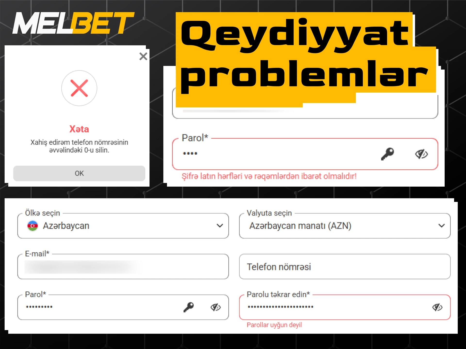 Melbet-də qeydiyyat zamanı yaranan problemlər və onların həlli yolları.