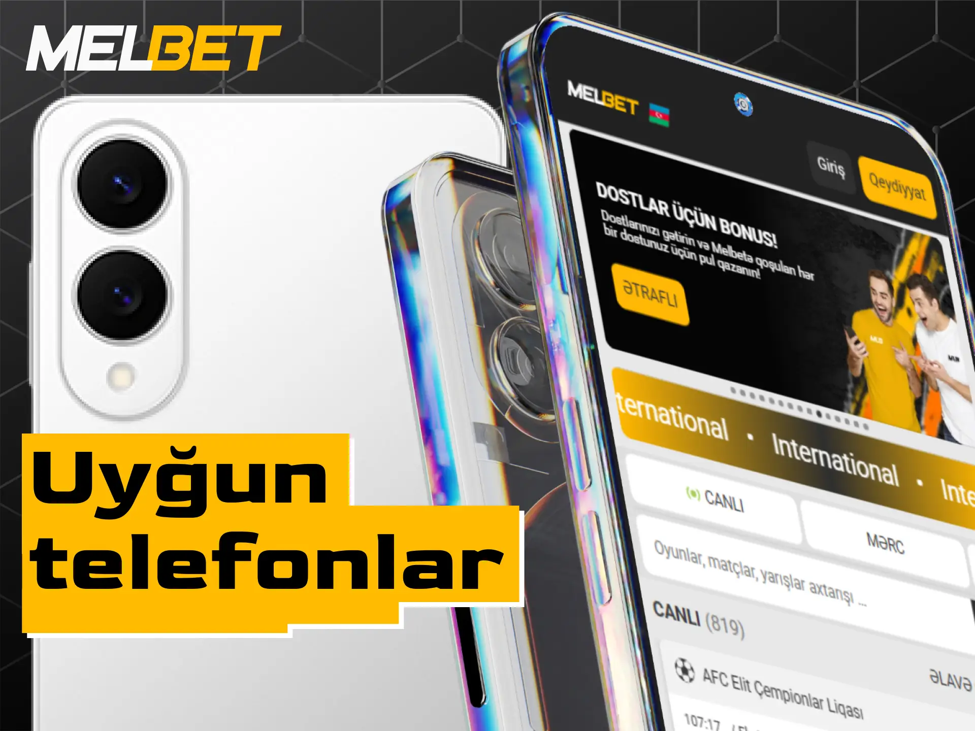 Azərbaycanda Melbet tətbiqi ilə uyğun gələn Android smartfon modelləri.